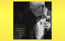 Sculpture Projects: October (live)